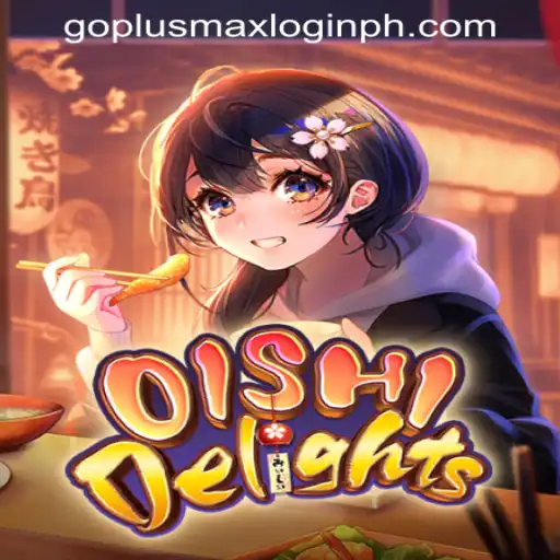 Dive into OishiDelights: A Flavorful Journey Enhanced by GoPlus Max
