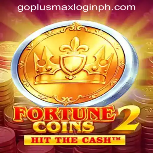 Exploring FortuneCoins2: Unlock the Adventure with GoPlus Max in the Philippines